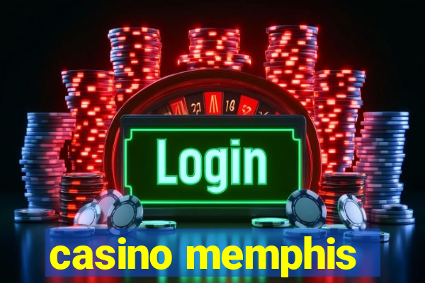 casino memphis