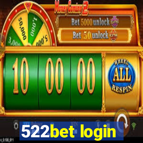 522bet login