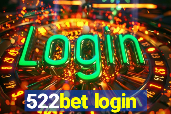 522bet login