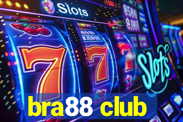 bra88 club