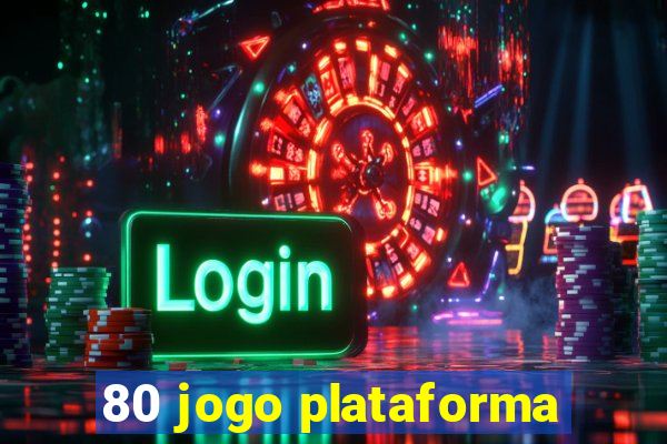 80 jogo plataforma