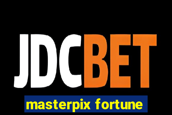 masterpix fortune