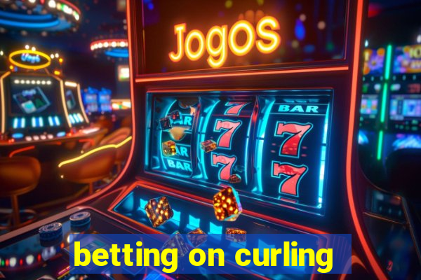 betting on curling