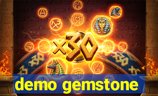 demo gemstone