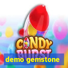 demo gemstone