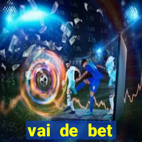 vai de bet patrocina corinthians