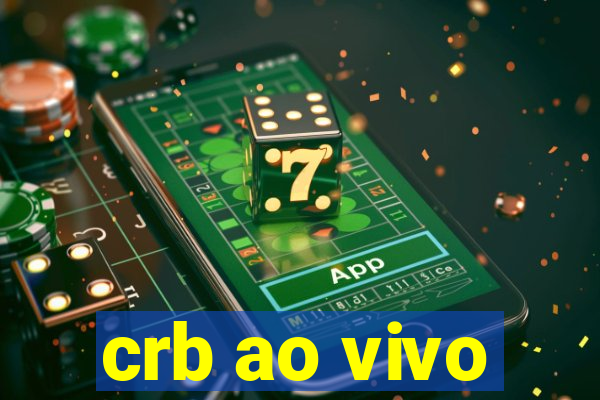 crb ao vivo