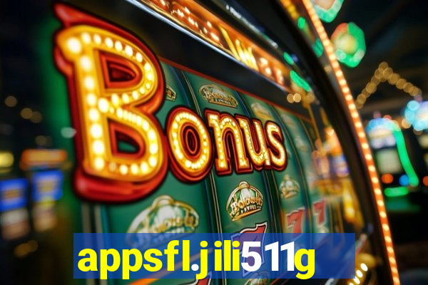 appsfl.jili511games&gl