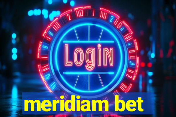 meridiam bet