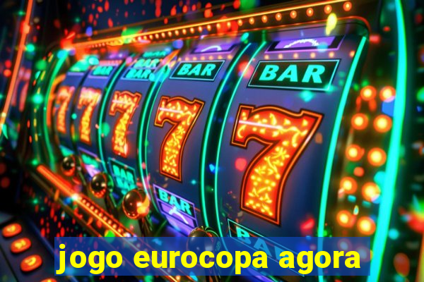 jogo eurocopa agora