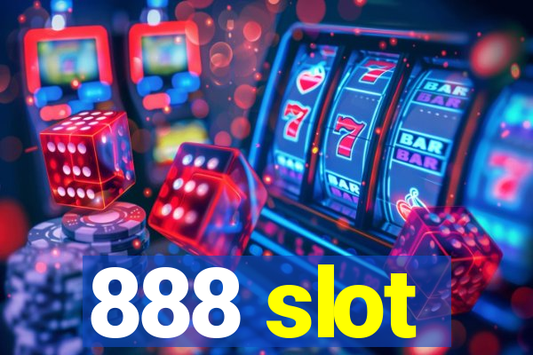 888 slot