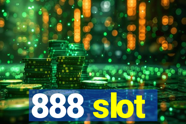 888 slot