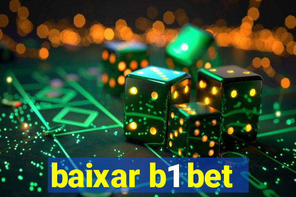 baixar b1 bet