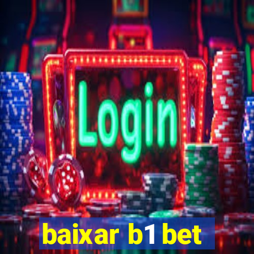 baixar b1 bet