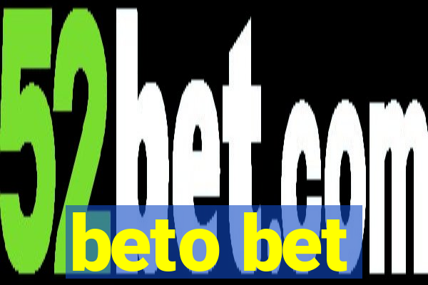 beto bet