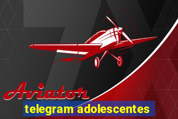 telegram adolescentes