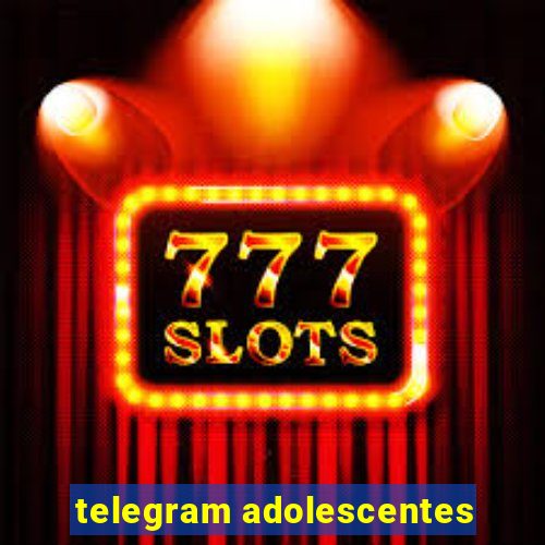 telegram adolescentes