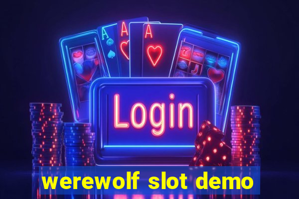 werewolf slot demo