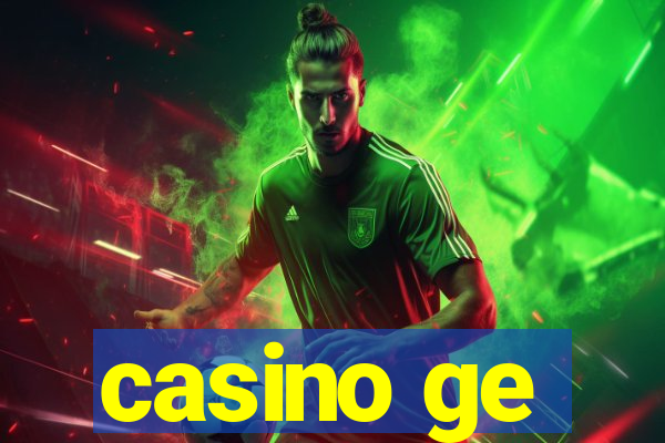 casino ge