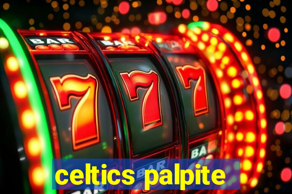 celtics palpite