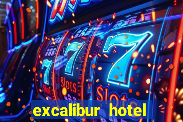 excalibur hotel casino booking