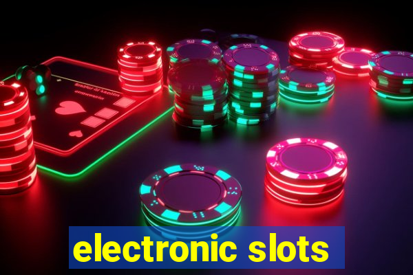 electronic slots