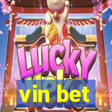 vin bet