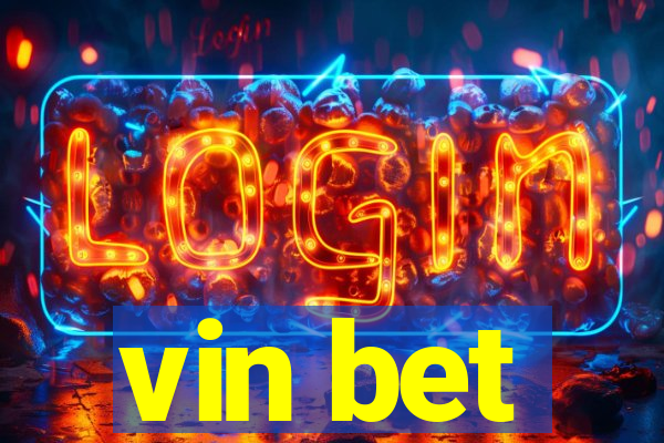 vin bet