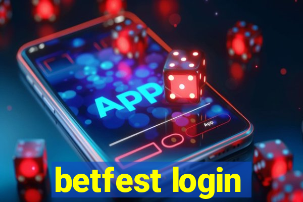 betfest login