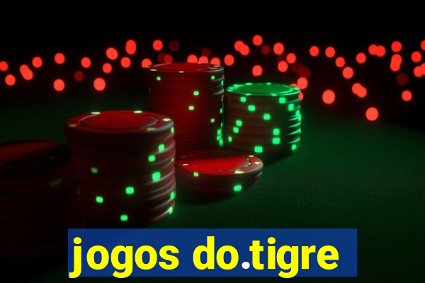 jogos do.tigre