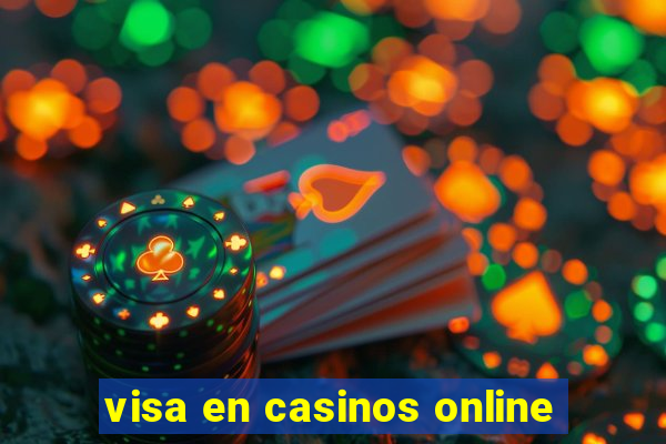 visa en casinos online