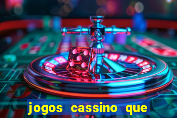 jogos cassino que da bonus