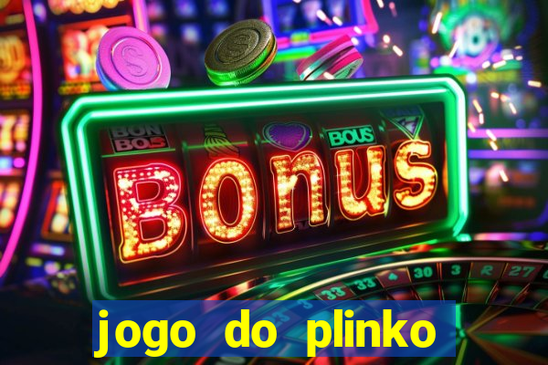 jogo do plinko paga mesmo