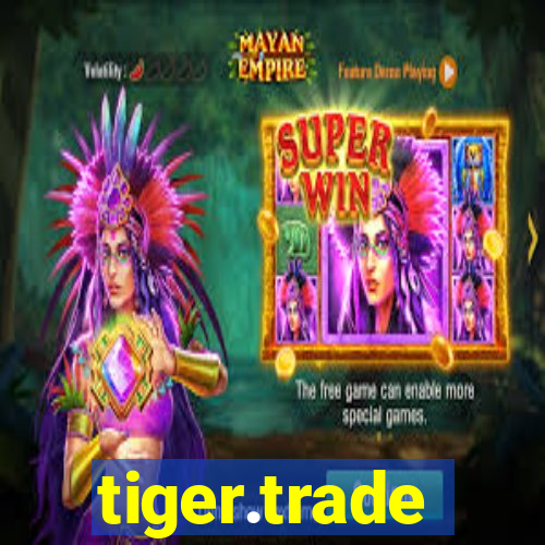 tiger.trade