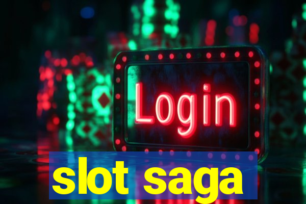 slot saga