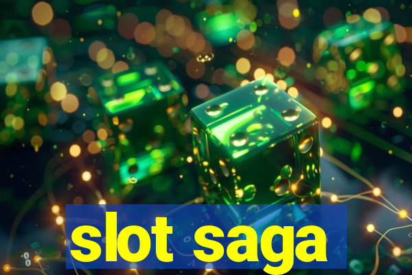 slot saga