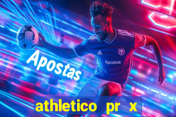 athletico pr x bahia ao vivo