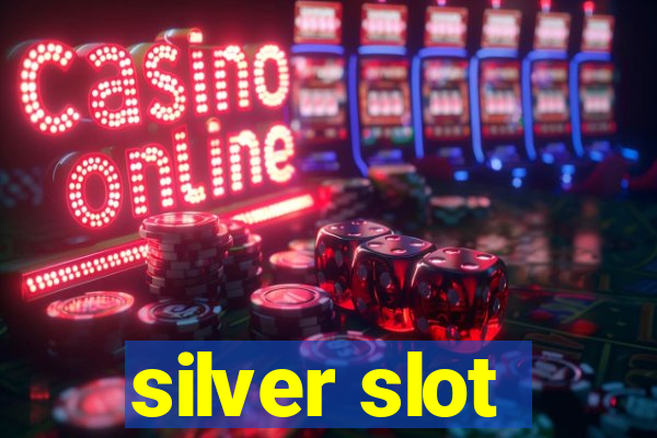 silver slot