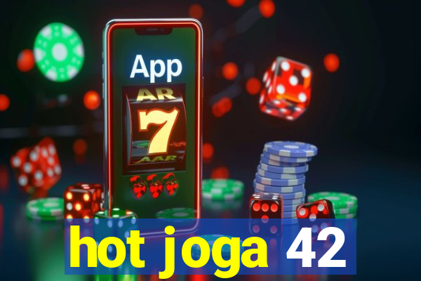 hot joga 42