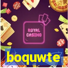 boquwte