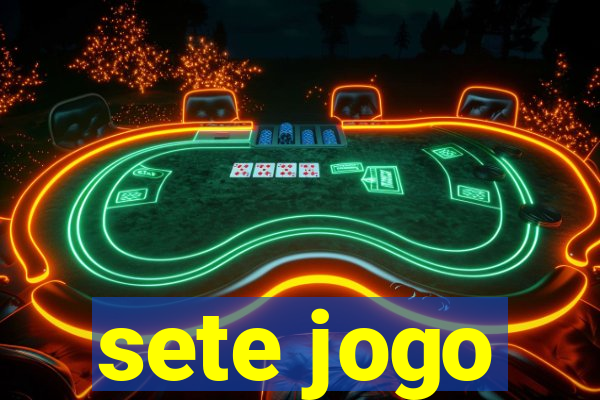 sete jogo