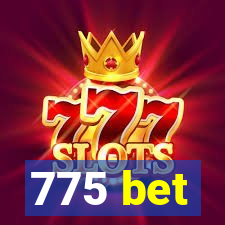 775 bet