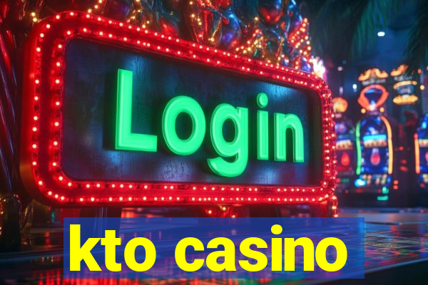 kto casino