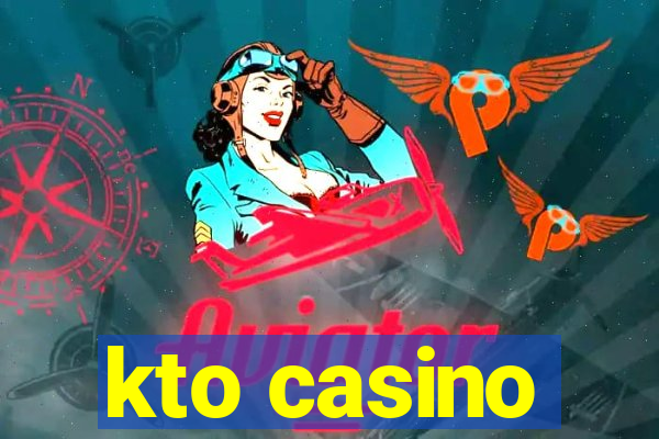 kto casino