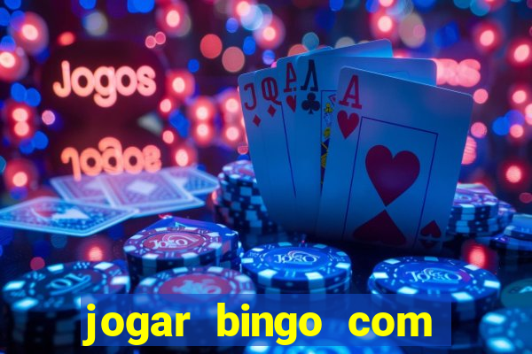 jogar bingo com b?nus de registro