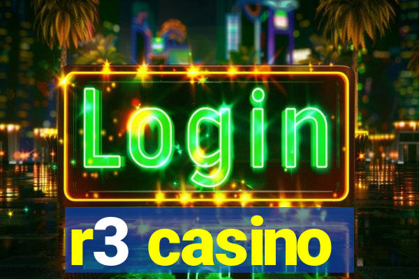 r3 casino