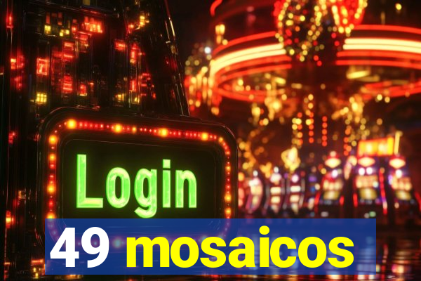 49 mosaicos