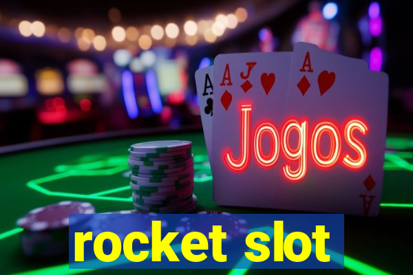 rocket slot