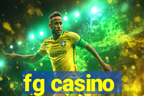 fg casino