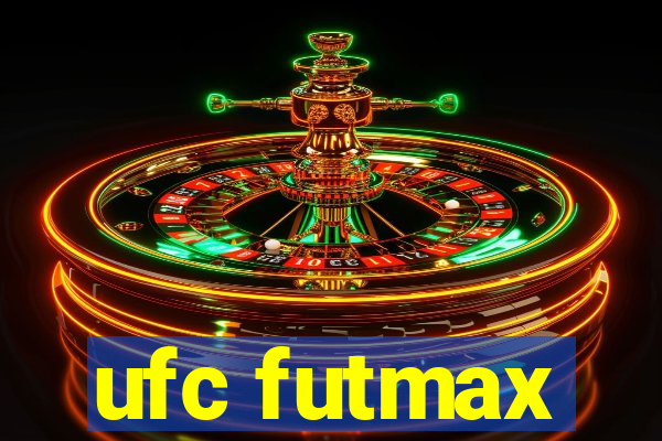 ufc futmax